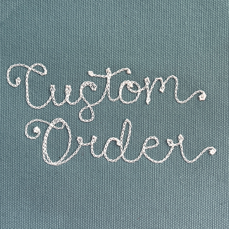 Custom Order for Noelle